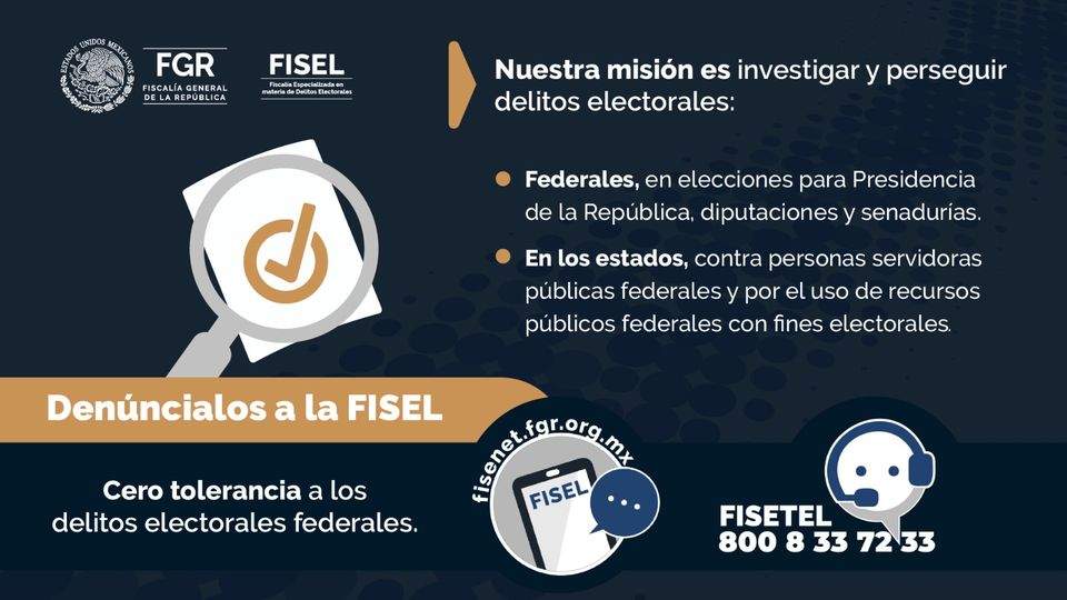 Cero tolerancia a los delitos electorales federales.