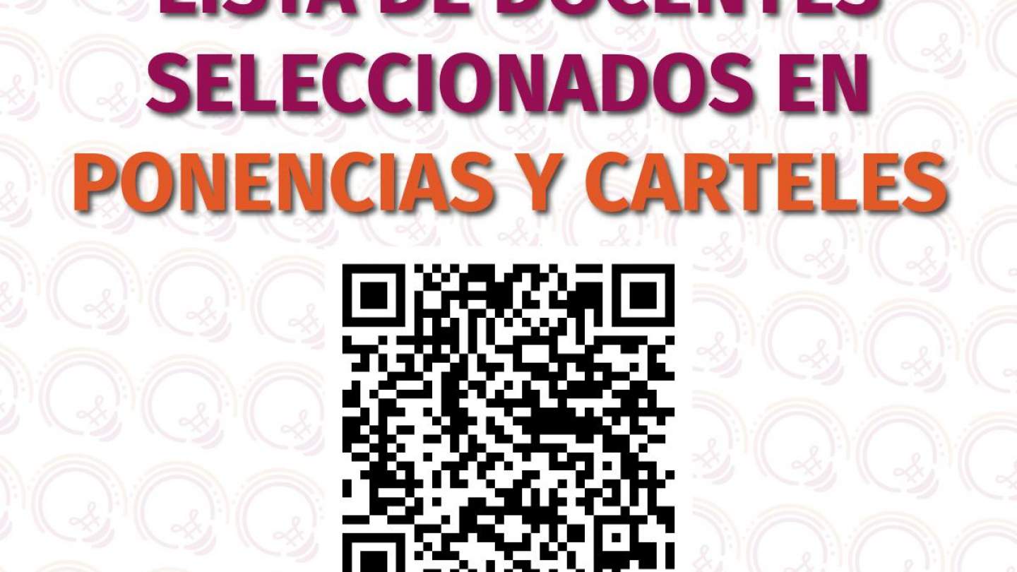 Lista de docentes seleccionados en ponencias y carteles - CONiiTE