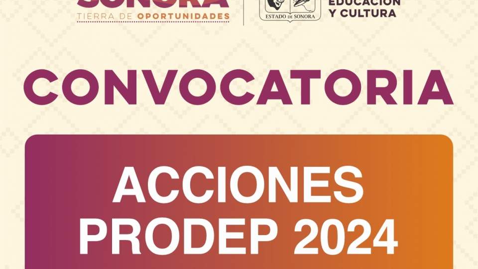 Convocatoria &quot;Acciones PRODEP 2024&quot;