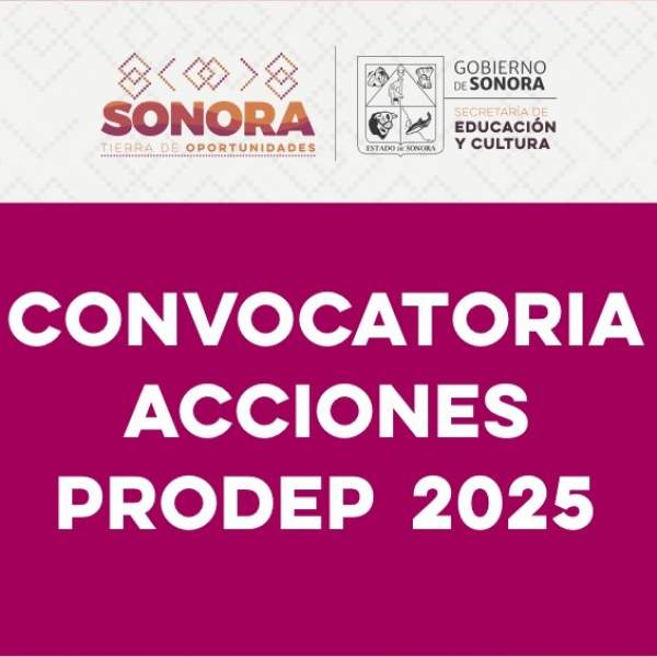 Convocatoria Acciones PRODEP 2025